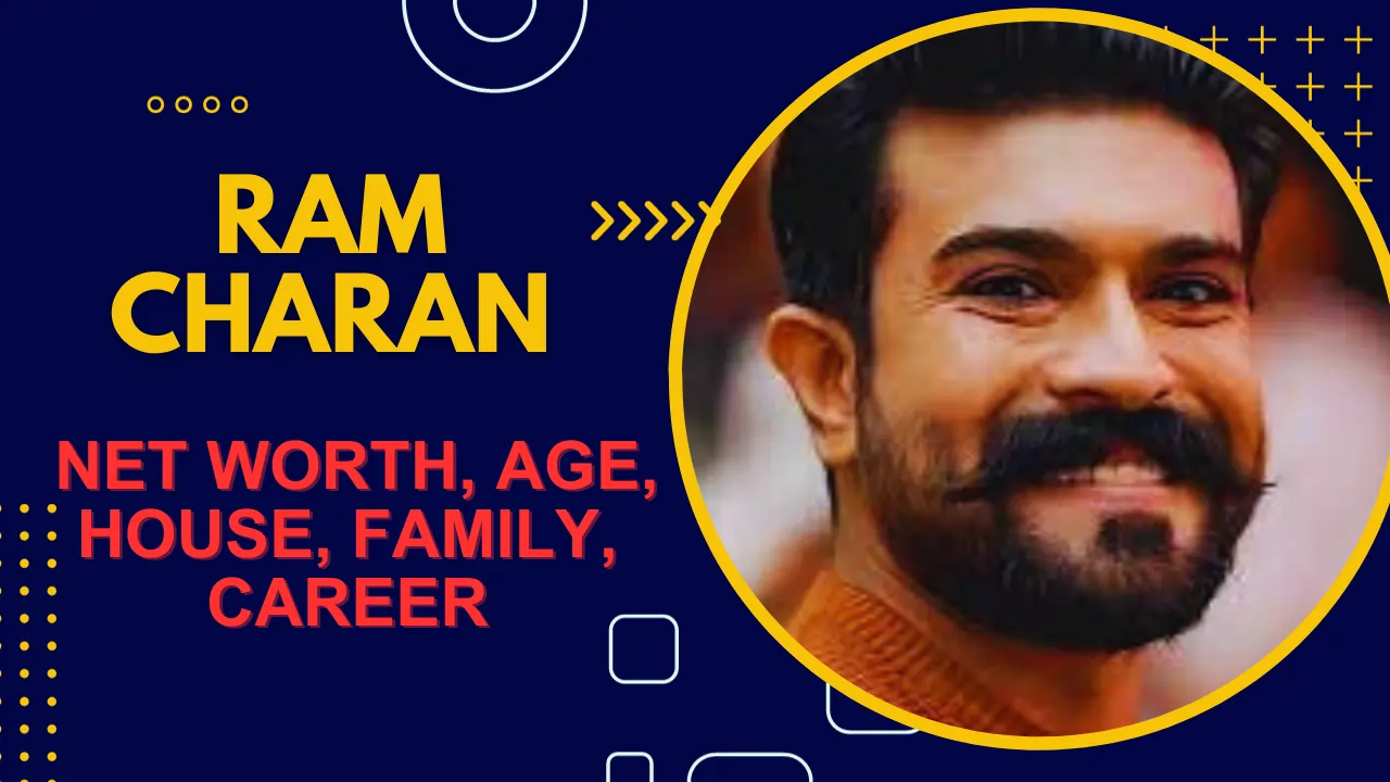 Ram Charan Net Worth, Age, House, Family, Career